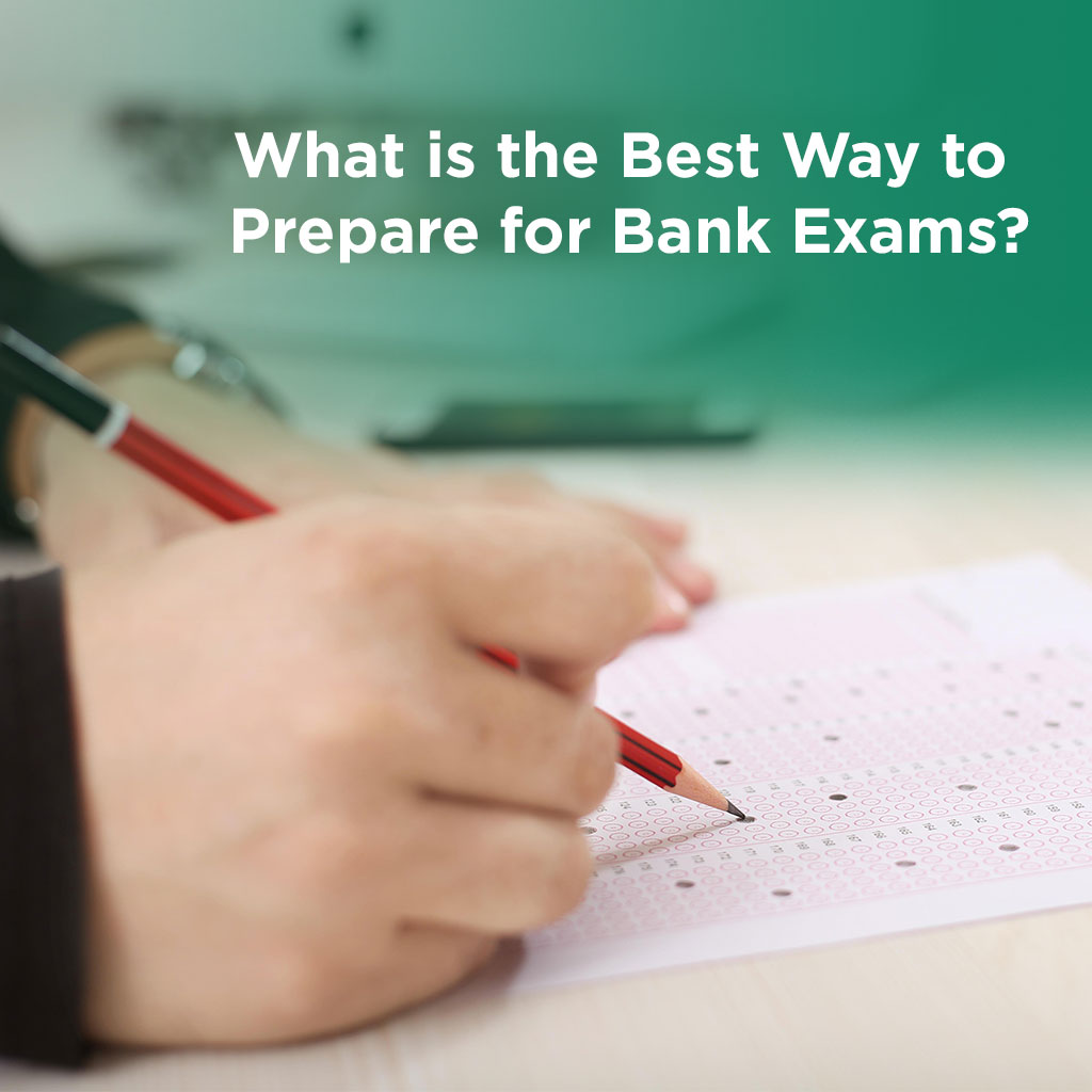 What Is The Best Way To Prepare For Bank Exams? » Raceinstitute.in